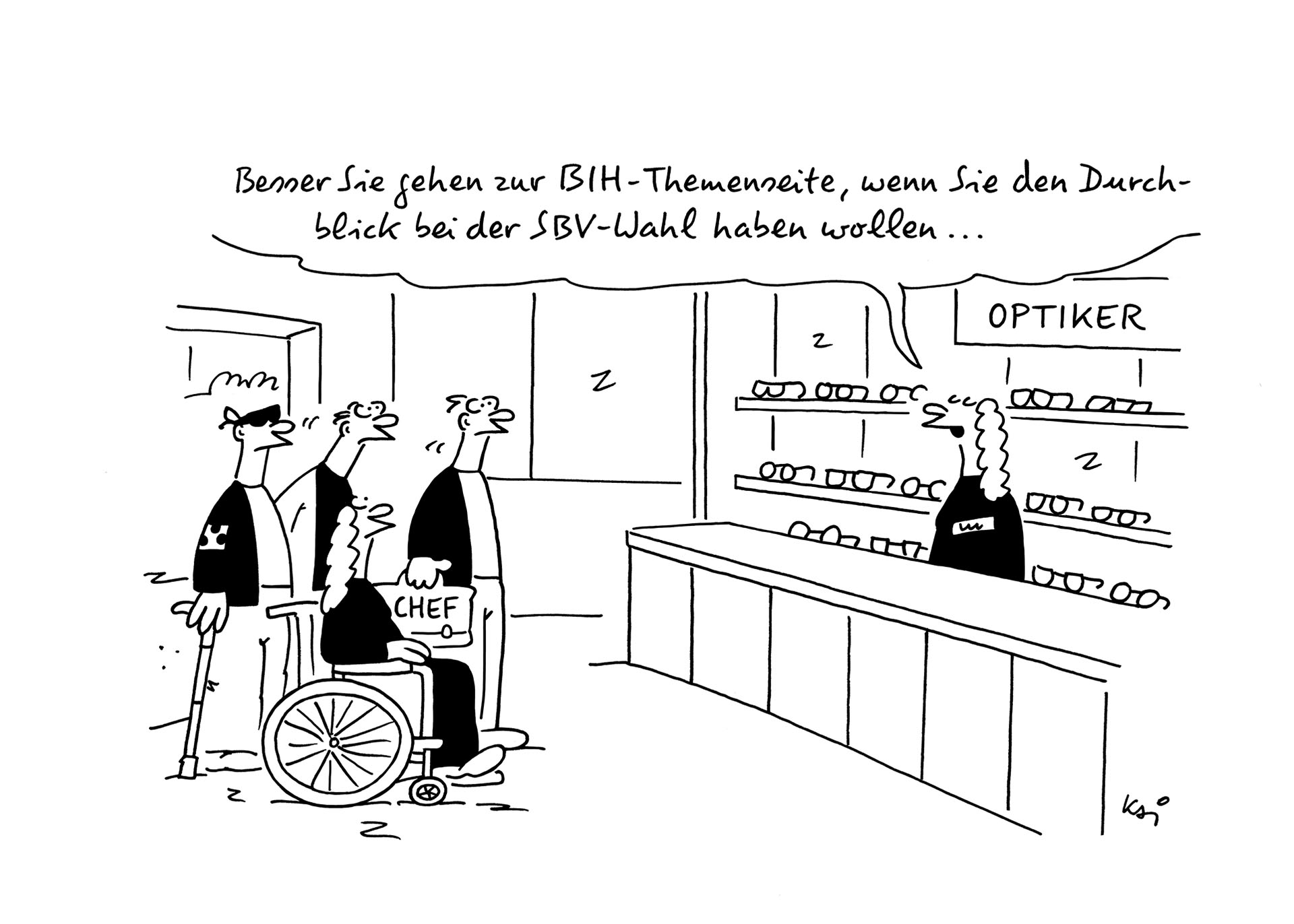Cartoon: SBV-Wahlvorstand steht beim Optiker und fragt nach Durchblick bei der SBV-Wahl. Die Optikerin empfiehlt dafür die Themenseite der BIH.