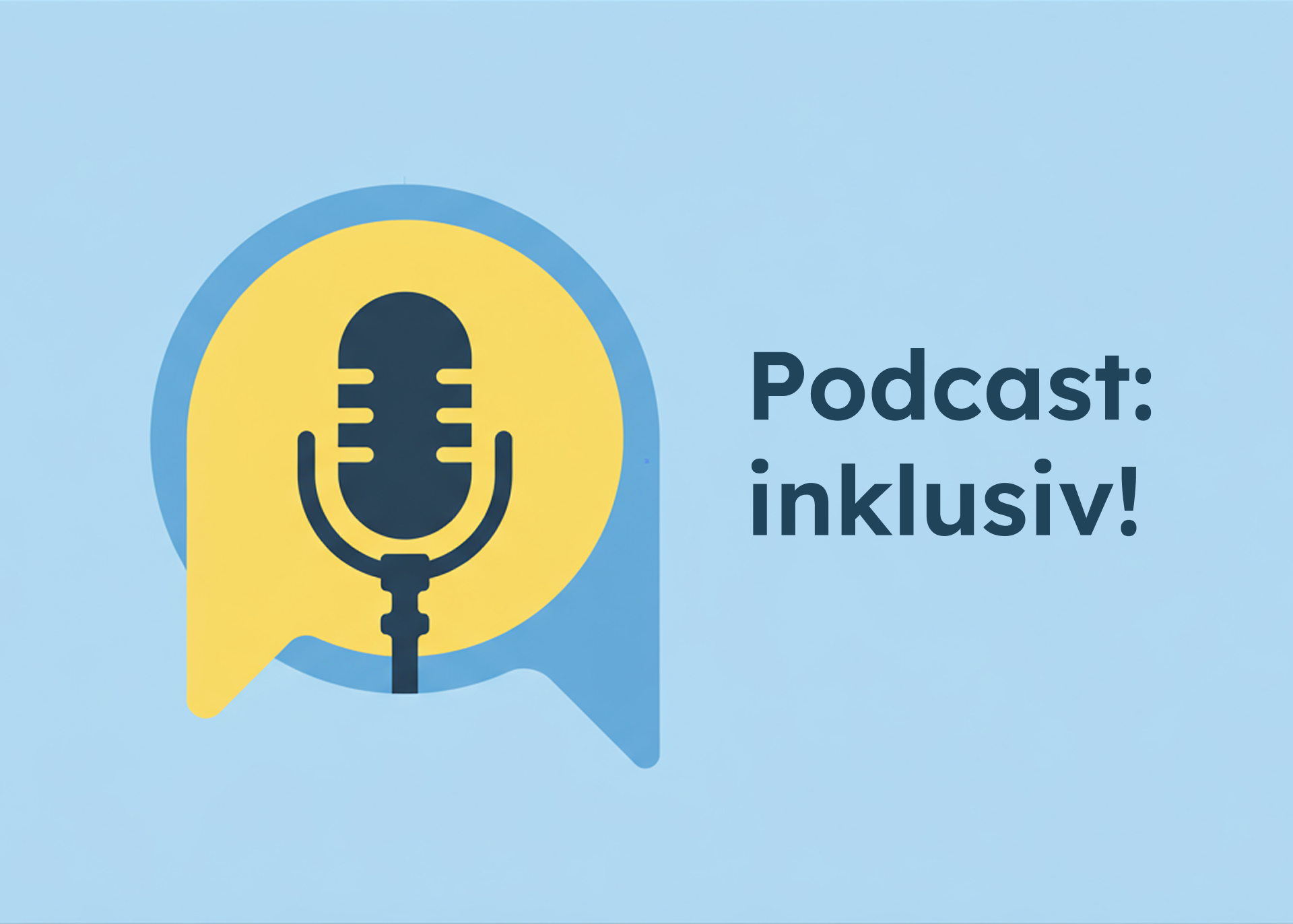 Icon mit einem Microfon und dem Schriftzug: Podcast:inklusiv!